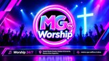 GIA TV User Personal Playlist TV - MGTV WORSHIP